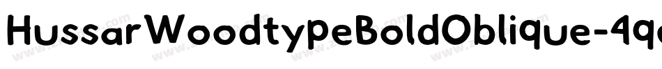 HussarWoodtypeBoldOblique-4qe4字体转换