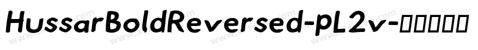 HussarBoldReversed-pL2v字体转换