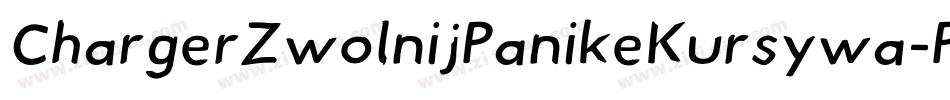 ChargerZwolnijPanikeKursywa-PdMx字体转换
