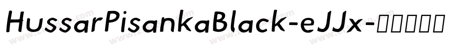HussarPisankaBlack-eJJx字体转换