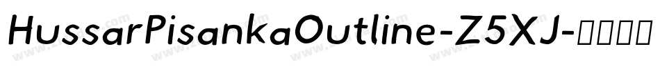 HussarPisankaOutline-Z5XJ字体转换