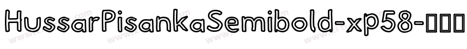 HussarPisankaSemibold-xp58字体转换