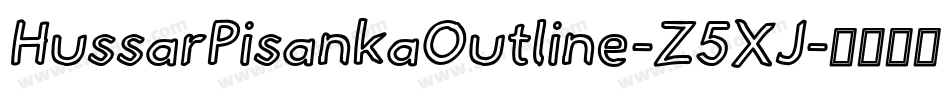 HussarPisankaOutline-Z5XJ字体转换