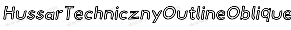 HussarTechnicznyOutlineOblique-oOEA字体转换
