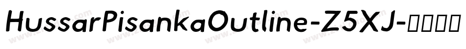 HussarPisankaOutline-Z5XJ字体转换