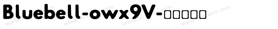 Bluebell-owx9V字体转换