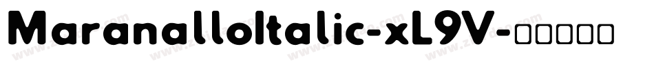 MaranalloItalic-xL9V字体转换