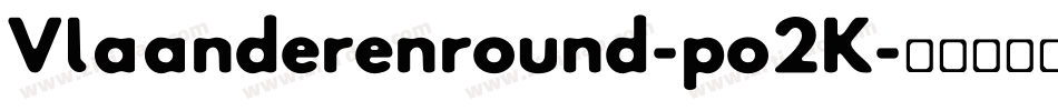 Vlaanderenround-po2K字体转换