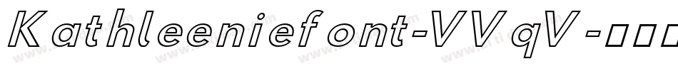Kathleeniefont-VVqV字体转换