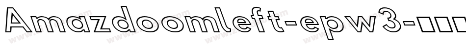 Amazdoomleft-epw3字体转换