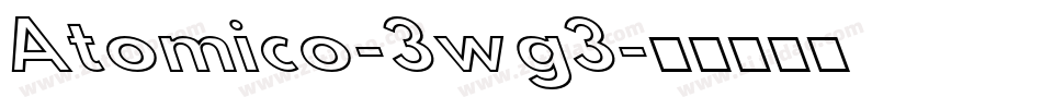 Atomico-3wg3字体转换