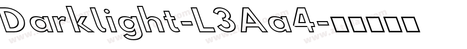 Darklight-L3Aa4字体转换
