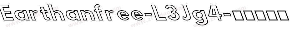 Earthanfree-L3Jg4字体转换