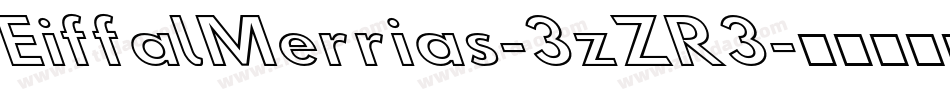 EiffalMerrias-3zZR3字体转换
