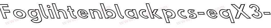 Foglihtenblackpcs-eqX3字体转换