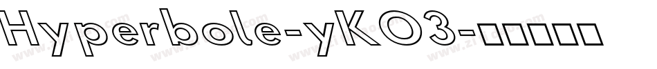 Hyperbole-yKO3字体转换