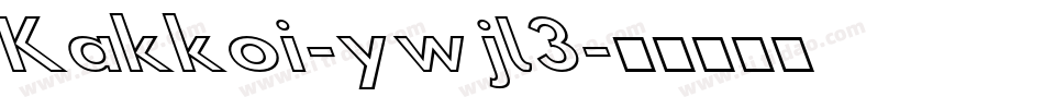 Kakkoi-ywjl3字体转换