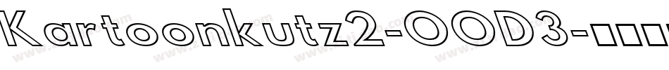 Kartoonkutz2-OOD3字体转换