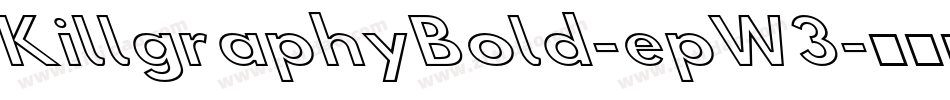KillgraphyBold-epW3字体转换