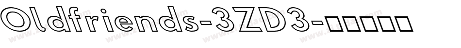 Oldfriends-3ZD3字体转换