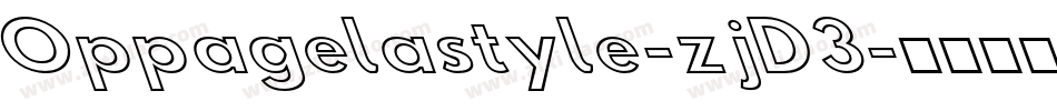 Oppagelastyle-zjD3字体转换
