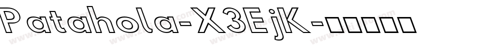 Patahola-X3EjK字体转换