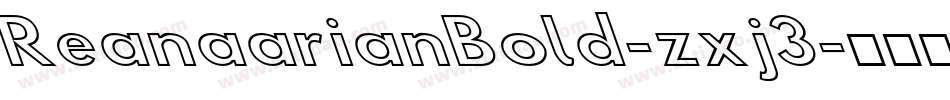 ReanaarianBold-zxj3字体转换
