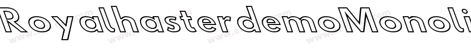 RoyalhasterdemoMonoline-L3Vjn字体转换
