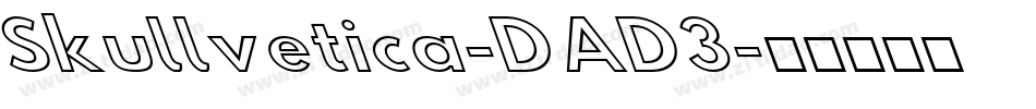 Skullvetica-DAD3字体转换