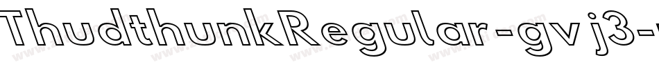 ThudthunkRegular-gvj3字体转换