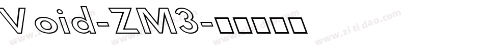 Void-ZM3字体转换