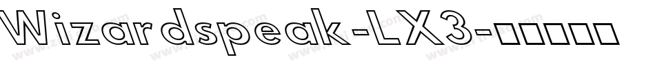 Wizardspeak-LX3字体转换