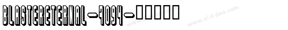 BlasterEternal-7O94字体转换