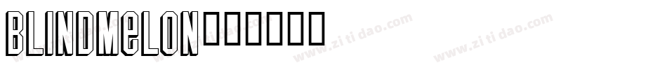 blindmelon字体转换