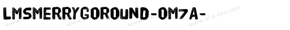LmsMerryGoRound-oM7A字体转换