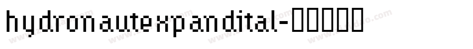 hydronautexpandital字体转换