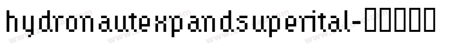 hydronautexpandsuperital字体转换