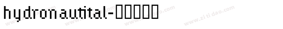 hydronautital字体转换