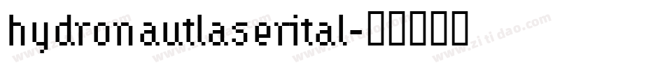 hydronautlaserital字体转换