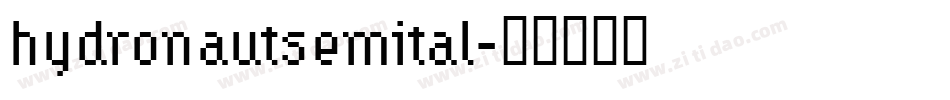 hydronautsemital字体转换