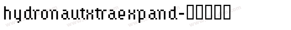 hydronautxtraexpand字体转换