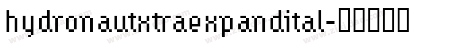 hydronautxtraexpandital字体转换