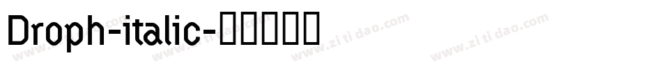 Droph-italic字体转换
