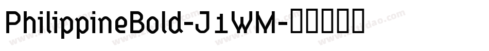 PhilippineBold-J1WM字体转换