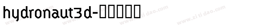hydronaut3d字体转换