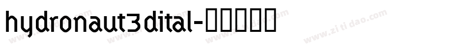hydronaut3dital字体转换
