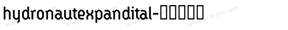 hydronautexpandital字体转换