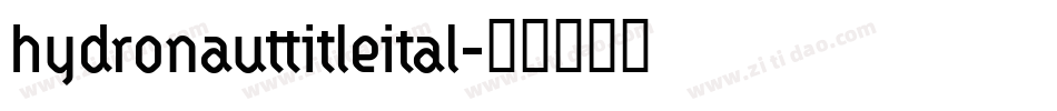 hydronauttitleital字体转换