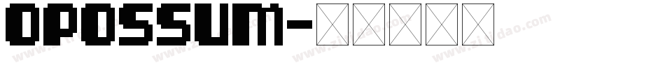 Opossum字体转换