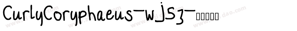 CurlyCoryphaeus-wJ5z字体转换 CurlyCoryphaeus-wJ5z字体转换